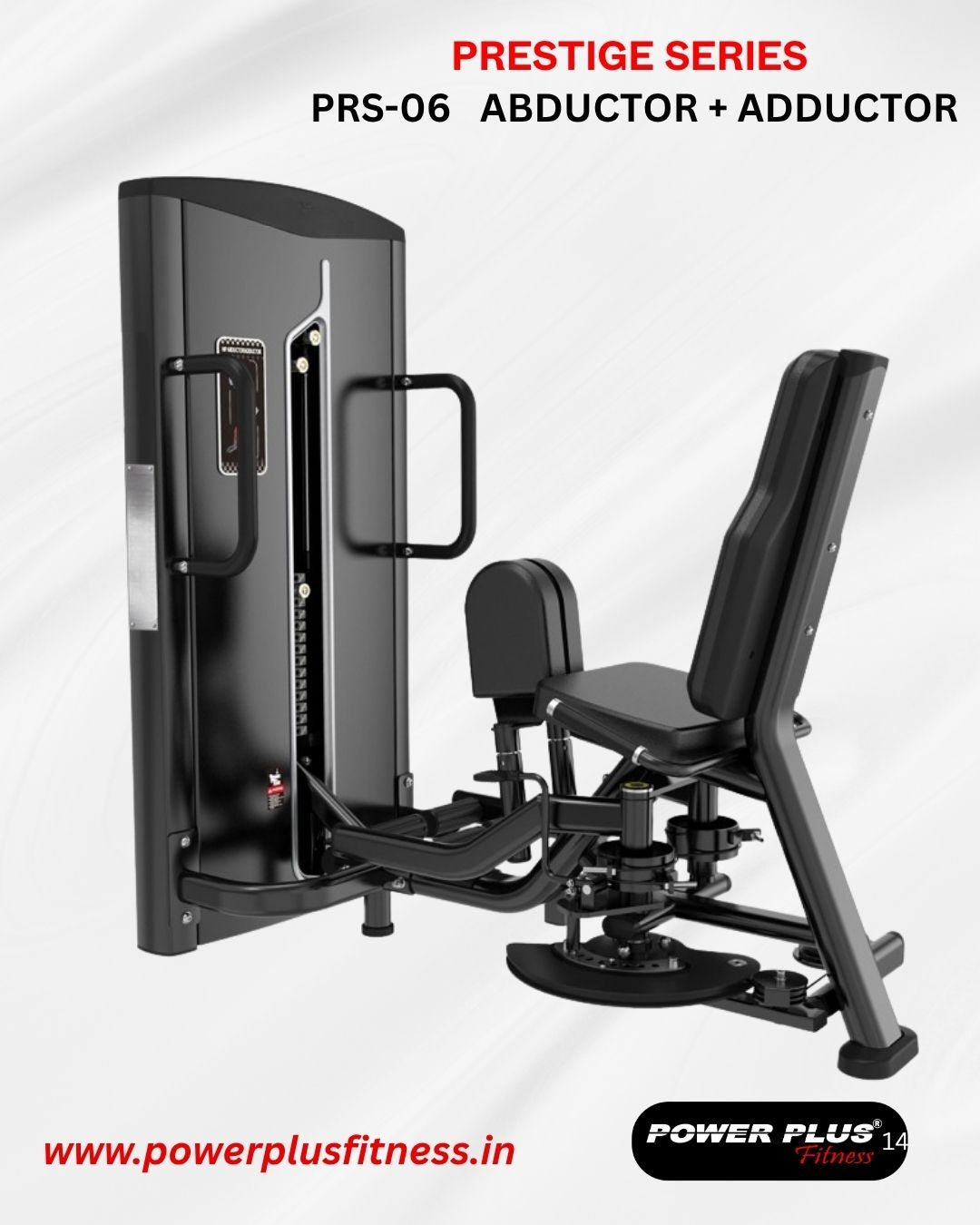 PRESTIGE SERIES - PRS-01 Abductor & Abductor