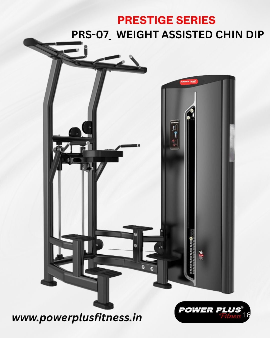PRESTIGE SERIES - PRS-07 Weight Assisted Chin Dip Machine