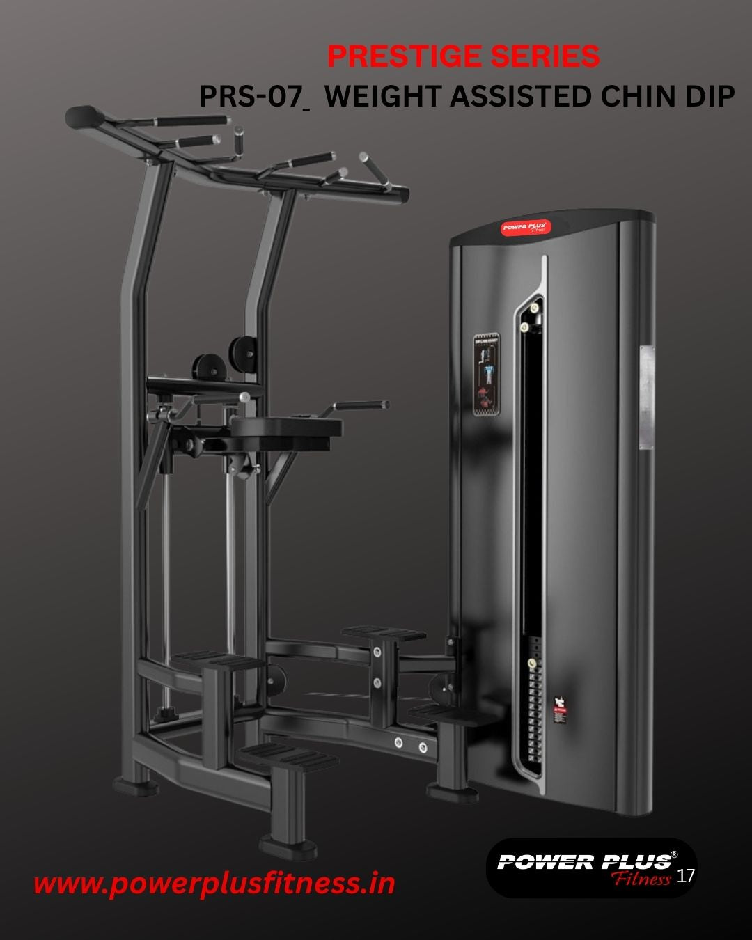 PRESTIGE SERIES - PRS-07 Weight Assisted Chin Dip Machine